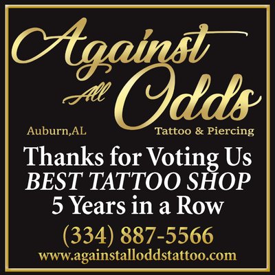 Against All Odds Tattoo - Auburn, AL (334)887-5566 - Against All Odds Tattoo